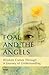 Foal and the Angels: Wisdom Comes Through: A Journey of Understanding