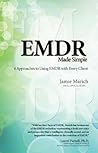 EMDR Made Simple:...