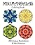 Mini Mandalas Coloring Book...