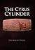 The Cyrus Cylinder