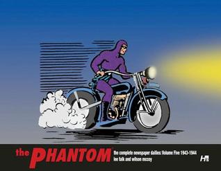 The Phantom: The Complete Newspaper Dailies, Vol. #5: 1943-1944