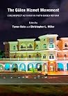 The Gülen Hizmet Movement: Circumspect Activism in Faith-Based Reform The Gülen Hizmet Movement: Circumspect Activism in Faith-Based Reform