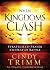 When Kingdoms Clash
