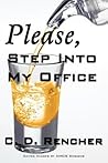 Please, Step into my Office
