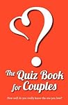 The Quiz Book for Couples The Quiz Book for Couples