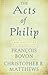 The Acts of Philip: A New Translation
