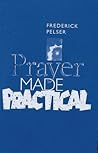 Prayer Made Pract...