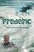Frederic: The Transforming Power of a Storm