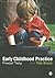 Early Childhood Practice: F...