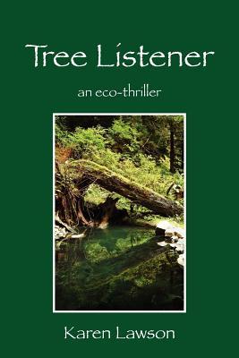 Tree Listener: an eco-thriller