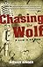 Chasing the Wolf