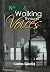 Walking Through Voices