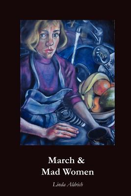 March and Mad Women (Paperback)
