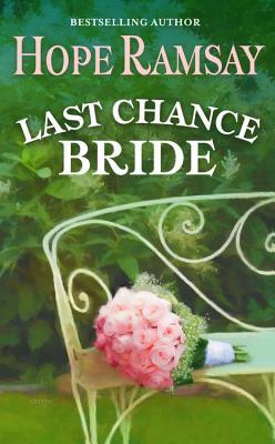 Last Chance Bride (Last Chance, #3.5)