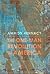 The One-Man Revolution in America by Joan  Thomas