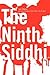 The Ninth Siddhi: Use Ancient Knowledge and Modern Science to Win the Lottery