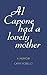 Al Capone Had A Lovely Mother: A Memoir