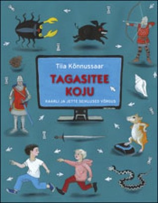 Tagasitee koju. Kaarli ja Jette seiklused võrgus