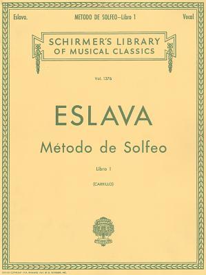Metodo de Solfeo - Book I: Voice Technique