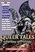 Queer Tales by Peter Saenz