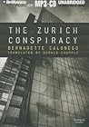 The Zurich Conspiracy