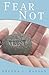 Fear Not by Brenda L. Hanson