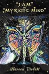 "I AM" in "My Right Mind" "I AM" in "My Right Mind"