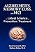 Alzheimer’s, Memory Loss, and MCI The Latest Science for Prevention & Treatment
