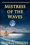 Mistress of the Waves by George Phillies