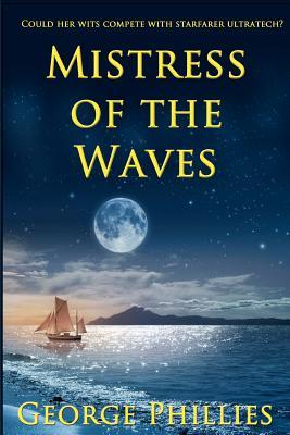 Mistress of the Waves (Volume 1)