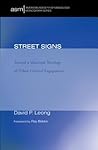Street Signs (American Society of Missiology Monograph)