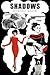 Shadows
