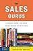 The Sales Gurus: Lessons fr...