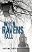 When Ravens Fall