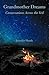 Grandmother Dreams by Jennifer Shoals
