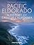 Pacific Eldorado: A History of Greater California