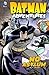 No Asylum (Batman Adventure...