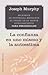 Confianza en uno mismo y autoestima (Nueva Conciencia) (Spanish Edition)
