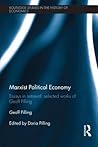Marxist Political Economy: Essays in Retrieval: Selected Works of Geoff Pilling (Routledge Studies in the History of Economics)
