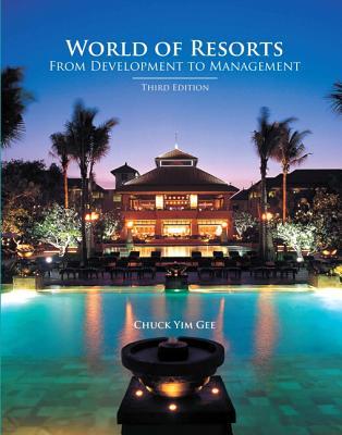 World of Resorts with Answer Sheet, The (AHLEI) (3rd Edition) (AHLEI - Lodging)