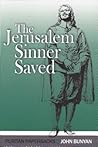 The Jerusalem Sinner Saved (Puritan Paperbacks)