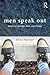 Men Speak Out by Shira Tarrant