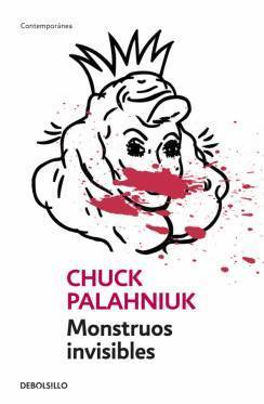 Portada de Monstruos invisibles, de Chuck Palahniuk