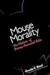 Mouse Morality: The Rhetoric of Disney Animated Film