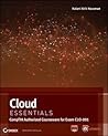 Cloud Essentials: CompTIA Authorized Courseware for Exam CLO-001
