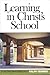 Learning in Christ's School by Ralph Venning