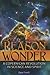 Reason and Wonder: A Copernican Revolution in Science and Spirit