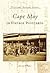 Cape May in Vintage Postcards (NJ) (Postcard History Series)