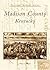 Madison County (KY) (Postcard History Series)