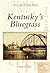 Kentucky's Bluegrass (KY) (Postcard History Series)